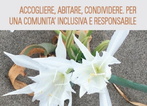 14 novembre h.14 | Accogliere, abitare, condividere. Per una comunità inclusiva e responsabile