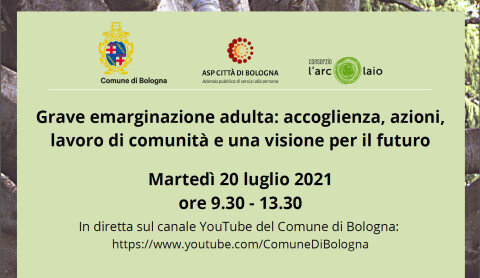 Grave emarginazione adulta: accoglienza, azioni, lavoro di comunità e una visione per il futuro