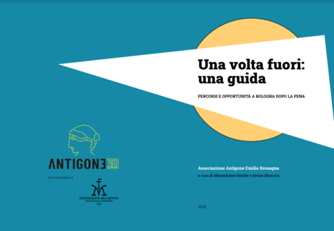 “Una volta fuori”: la guida dell’Associazione Antigone per sostenere le persone nel momento del fine pena