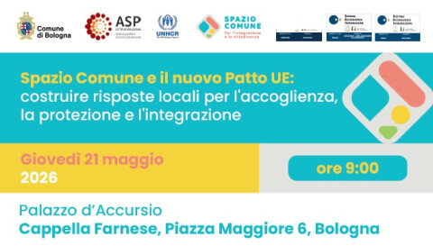 Spazio Comune e il nuovo Patto UE: a Bologna un confronto sulle risposte locali per accoglienza, protezione e integrazione