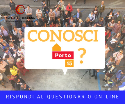 Conosci Porto 15? Rispondi al questionario on-line