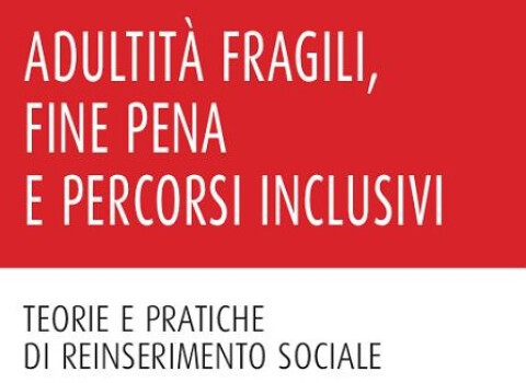 Rieducazione in carcere oggi: quali sono gli obiettivi da perseguire nella promozione dei diritti