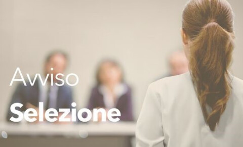 Due nuovi avvisi di selezione per nuove opportunità di lavoro