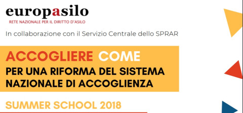  “Accogliere Come. Per una riforma del Sistema Nazionale di Accoglienza” A Bologna, la Summer School 2018 