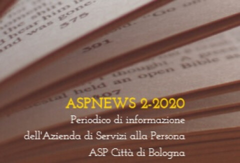 ASP News 2-2020: il periodico di informazione di ASP in distribuzione e online